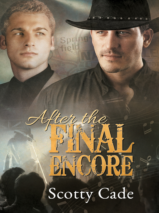 Title details for After the Final Encore by Scotty Cade - Available